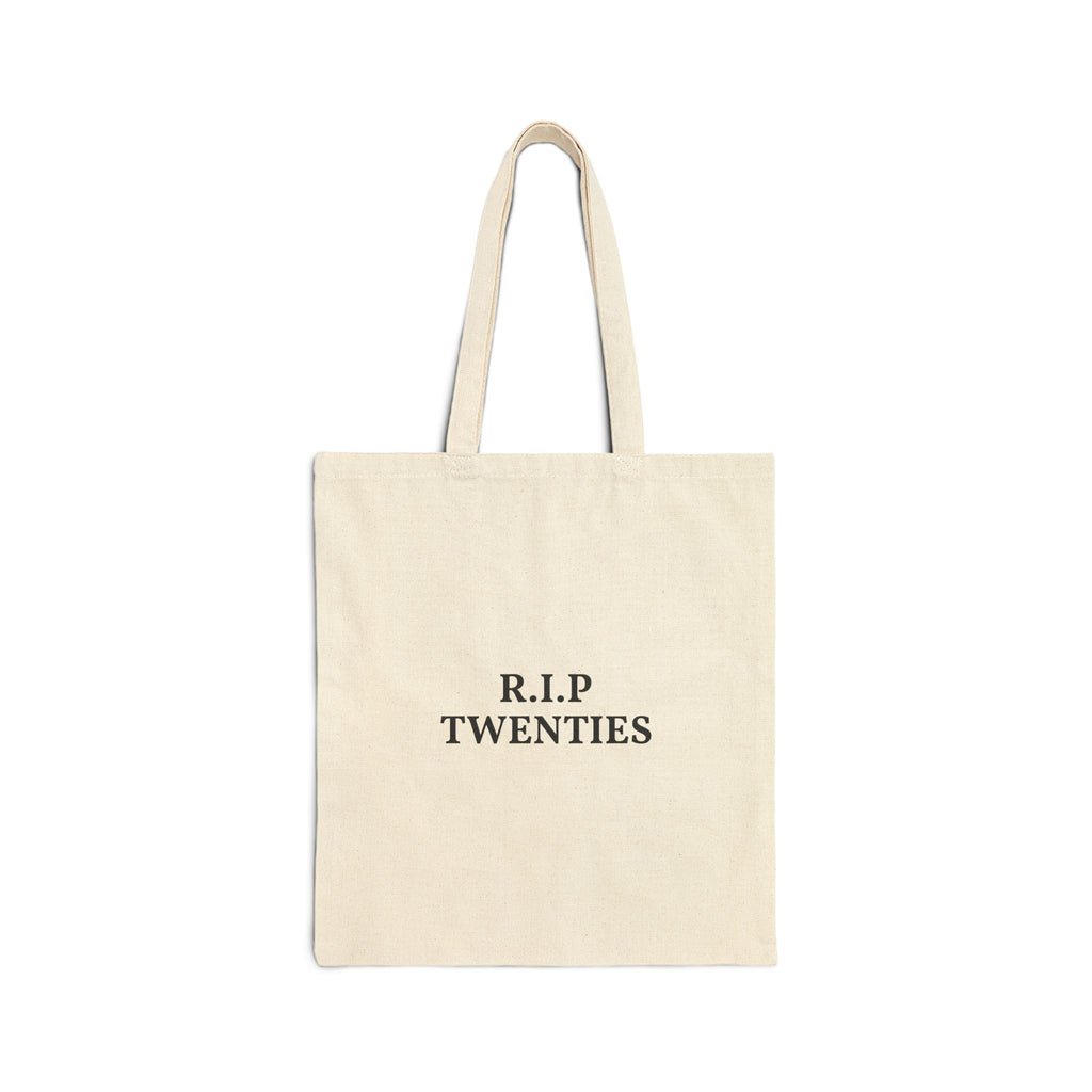 Tote Bag — "R.I.P. Twenties" Minimalist Canvas Tote